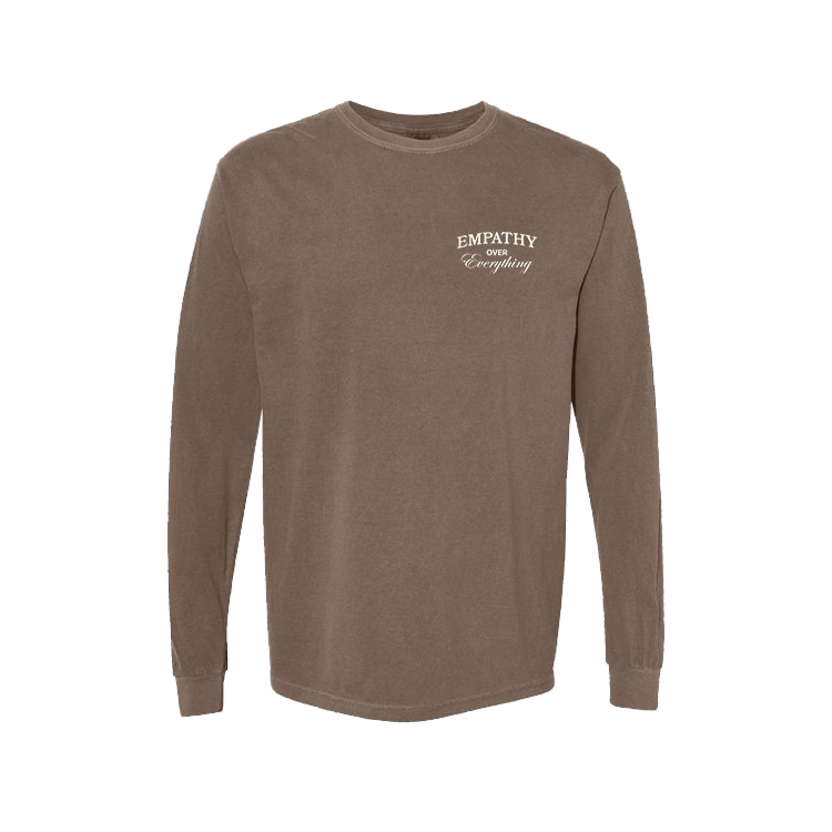 Empathy Over Everything Long Sleeve T-Shirt